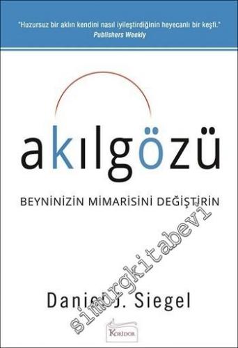 Akılgözü: Beyninizin Mimarisini Değiştirin -