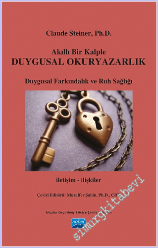 Akıllı Bir Kalple Duygusal Okuryazarlık: Duygusal Farklılıklar ve Ruh Sağlığı -