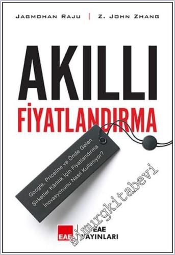 Akıllı Fiyatlandırma: Google, Priceline ve Önde Gelen Şirketler Kârlılık İçin Fiyatlandırma İnovasyonunu Nasıl Kullanıyor -        2025