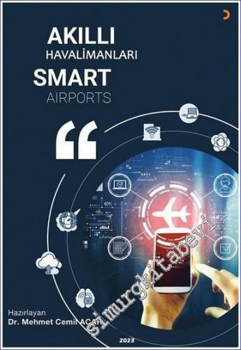 Akıllı Havalimanları = Smart Airports - 2023