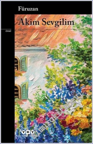 Akim Sevgilim -        2024