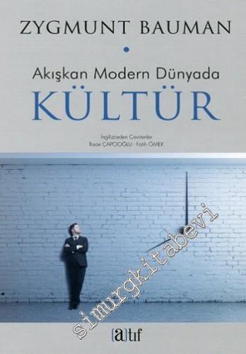 Akışkan Modern Dünyada Kültür