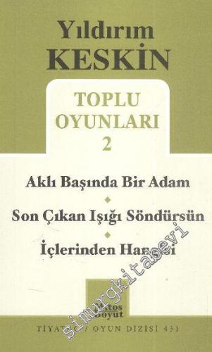 Aklı Başında Bir Adam / Son Çıkan Işığı Söndürsün / İçlerinden Hangisi - Toplu Oyunları 2 -