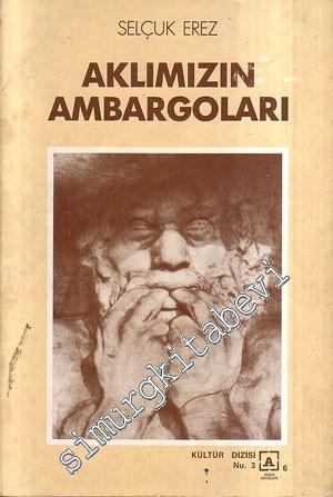 Aklımızın Ambargoları