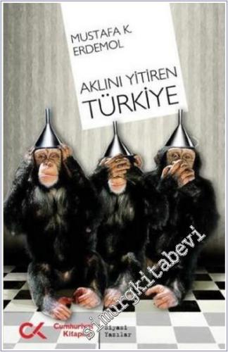 Aklını Yitiren Türkiye -        2023