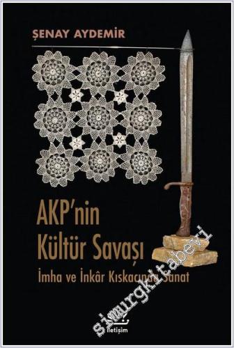 AKP'nin Kültür Savaşı: İmha ve İnkar Kıskacında Sanat - 2025