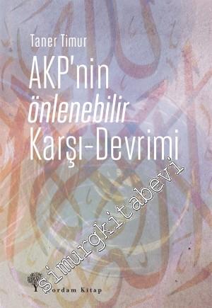 AKP'nin Önlenebilir Karşı - Devrimi