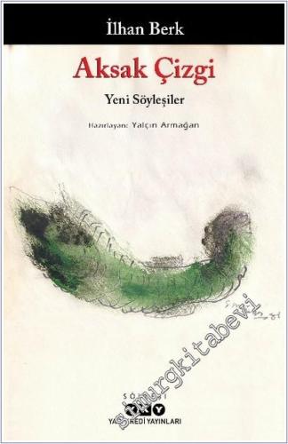 Aksak Çizgi – Yeni Söyleşiler -        2025