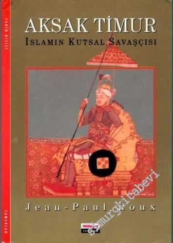 Aksak Timur: İslamın Kutsal Savaşçısı -        1994