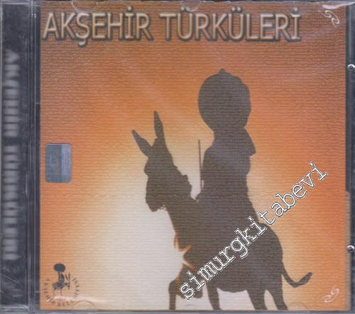 Akşehir Türküleri -        2006