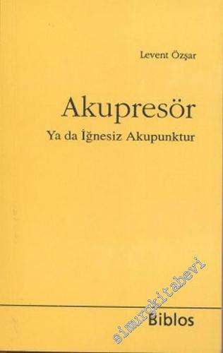 Akupresör Ya da İğnesiz Akupunktur CEP BOY -        2021