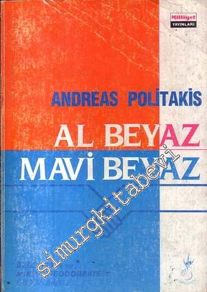 Al Beyaz Mavi Beyaz -