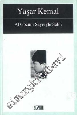 Al Gözüm Seyreyle Salih -        1996