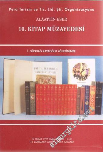 Alâattin Eser Kitabevi ve Yayınevi 10. Kitap Müzayedesi Kataloğu (19 Şubat 1995) -