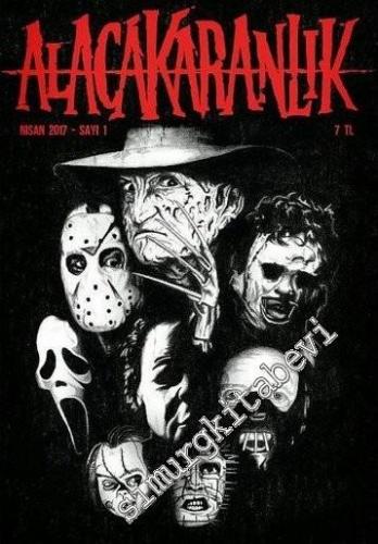 Alacakaranlık Korku Sineması Dergisi - Sayı 1      Nisan