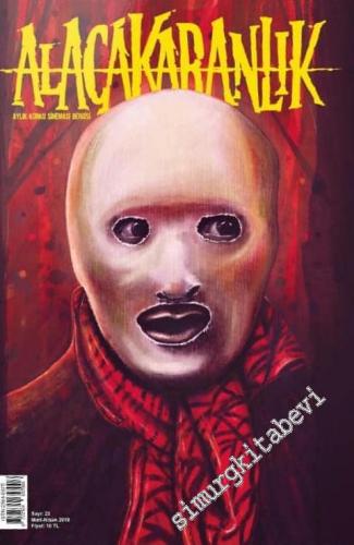 Alacakaranlık Korku Sineması Dergisi - Sayı: 23      Mart - Nisan