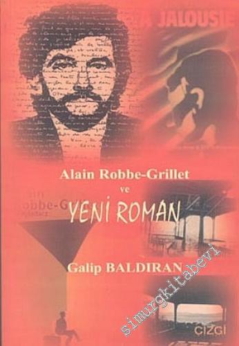 Alain Robbe Grillet ve Yeni Roman -        2002