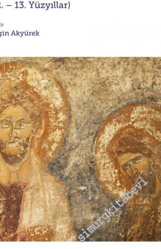 Alakent Kilisesi : Myra'da Bir Bizans Yapısı 12. - 13. Yüzyıllar  -