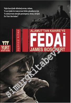 Alamut'tan Kahire'ye Fedai: 3. Kitap -