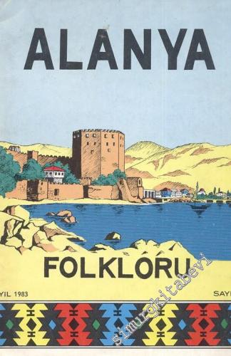 Alanya Folkloru Araştırmaları 2: Deyimler - 1983, Sayı 2