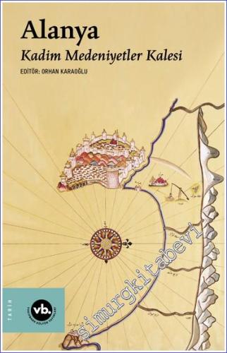 Alanya: Kadim Medeniyetler Kalesi -        2023