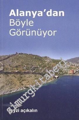 Alanya'dan Böyle Görünüyor -        2011
