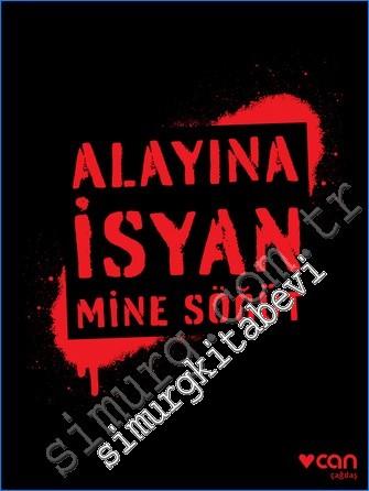 Alayına İsyan -