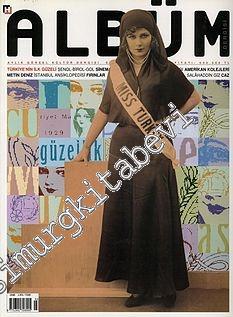Albüm Aylık Görsel Kültür Dergisi Sayı: 1 - 5 TAKIM -       Şubat - Haziran 1998 1998