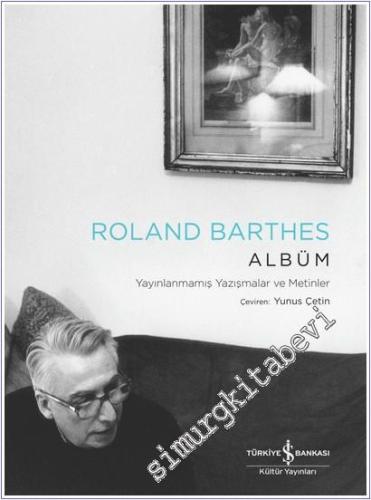 Albüm – Yayınlanmamış Yazışmalar ve Metinler -        2024