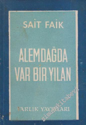 Alemdağda Var Bir Yılan -