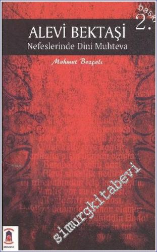 Alevi Bektaşi Nefeslerinde Dini Muhteva -        2006