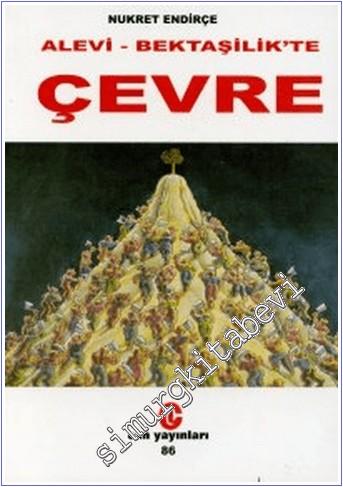 Alevi-Bektaşilik'te Çevre -        1998