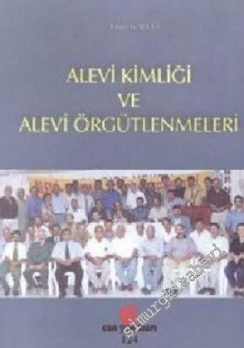 Alevi Kimliği ve Alevi Örgütlenmeleri -        2000