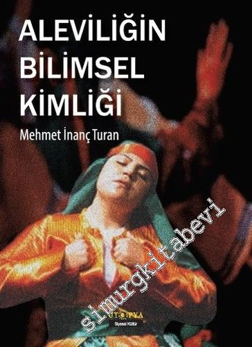 Aleviliğin Bilimsel Kimliği -
