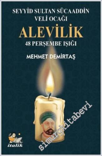 Alevilik 48 Perşembe Işığı Seyyid Sultan Sücaaddin Veli Ocağı -        2025