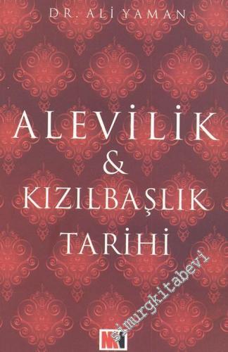 Alevilik & Kızılbaşlık Tarihi  -