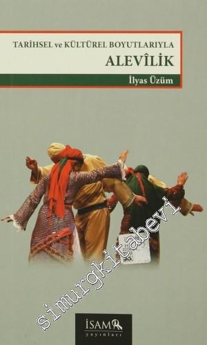 Alevilik: Tarihsel ve Kültürel Boyutlarıyla -