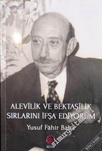 Alevilik ve Bektaşilik Sırlarını İfşa Ediyorum -
