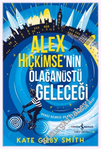 Alex Hiçkimse'nin Olağanüstü Geleceği - 2026