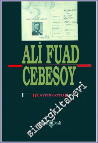 Ali Fuad Cebesoy: 1882-10 Ocak 1968 -        1993