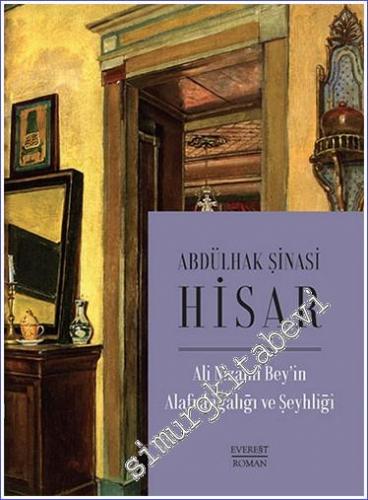 Ali Nizami Bey'in Alafrangalığı ve Şeyhliği -        2022