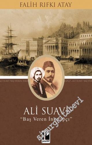 Ali Suavi : Baş Veren İnkılapçı -        2018