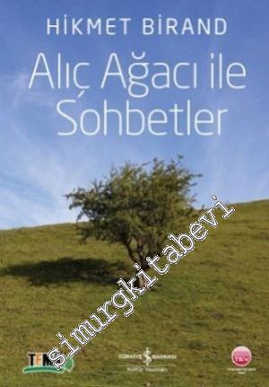 Alıç Ağacı ile Sohbetler