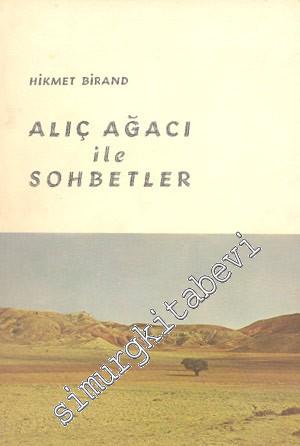 Alıç Ağacı ile Sohbetler -        1968