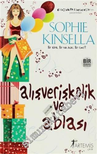 Alışverişkolik ve Ablası -