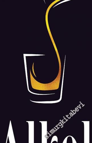 Alkol Tarihi CİLTLİ -