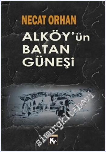Alköy'ün Batan Güneşi -        2023