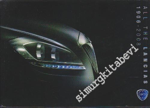 All The Lancias 1906 - 2008 -