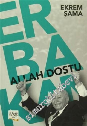 Allah Dostu Erbakan -