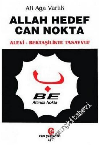 Allah Hedef Can Nokta  Alevi - Bektaşilikte Tasavvuf -        1997